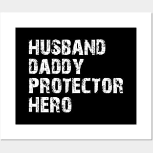 Husband Daddy Protector Hero Posters and Art